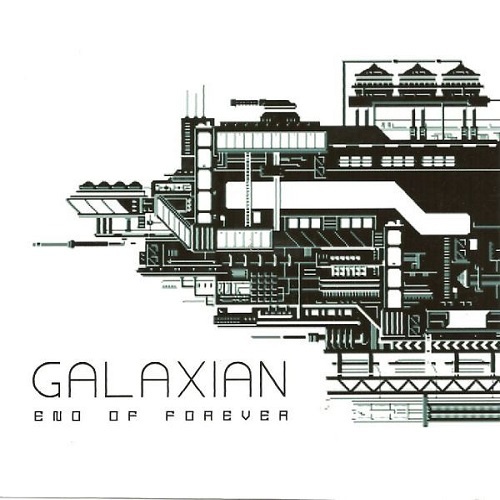 Galaxian - End Of Forever (2009) Lossless