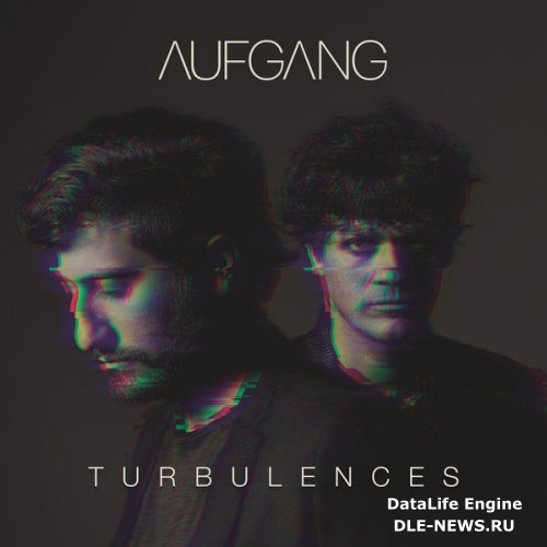 Aufgang  Turbulences (2016)