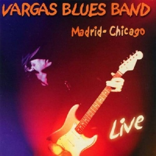 Vargas Blues Band - En Directo  Madrid-Chicago (2000)