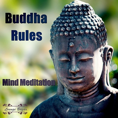 VA - Buddha Rules: Mind Meditation (2016)