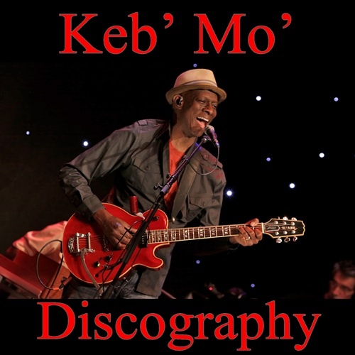 Keb' Mo' - Discography (1994-2014) Lossless+Mp3