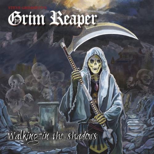 Steve Grimmett's Grim Reaper - Walking In The Shadows (2016)