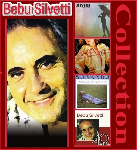 Bebu Silvetti - Collection (1977-2007) Lossless+Mp3
