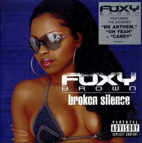 Foxy Brown - Broken Silence (2001) Lossless+Mp3