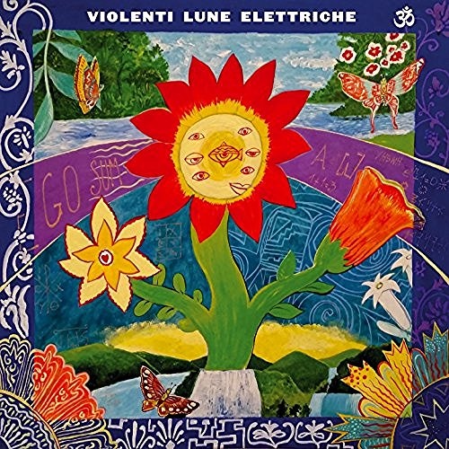 Violenti Lune Elettriche - 3 (2016)