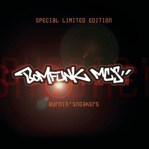 Bomfunk MC's - Burnin' Sneakers (Special Limited Edition) (2002) (lossless + MP3)