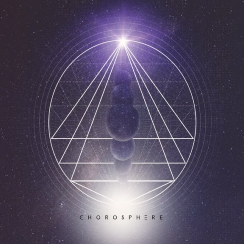 Chorosphere - Chorosphere (2016)