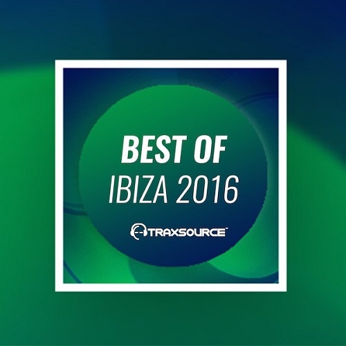 VA - Traxsource Best Of Ibiza - Hype Chart (2016)
