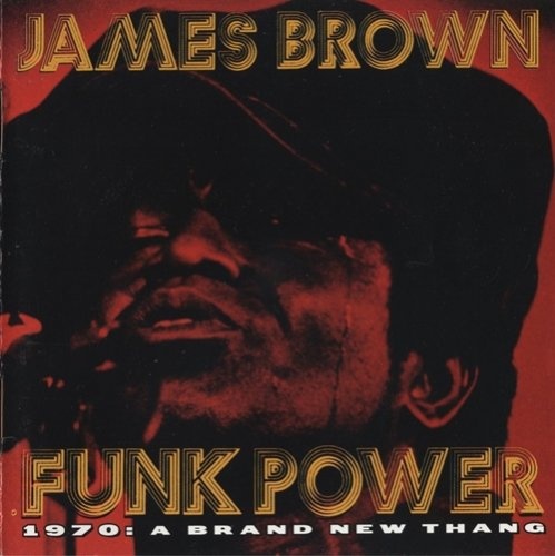 James Brown - Funk Power - 1970 A Brand New Thang (1996) Lossless+Mp3