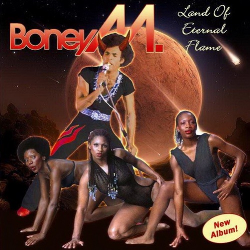Boney M - Land Of Eternal Flame (2010) (Bootleg)