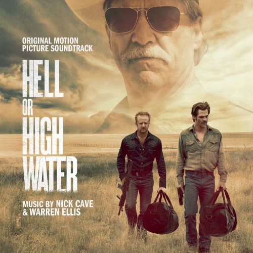 Nick Cave & Warren Ellis - Hell Or High Water (2016) Lossless + Mp3