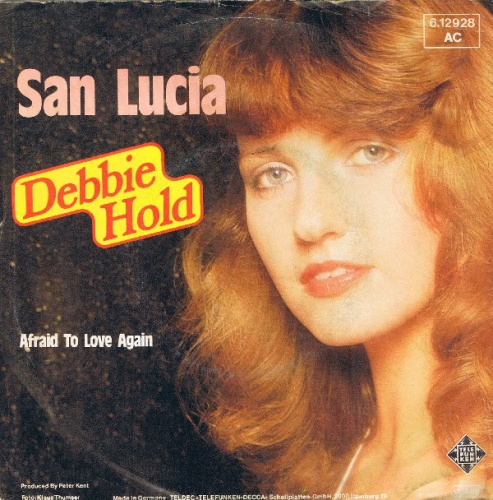 Debbie Hold - San Lucia (Vinyl, 7'') 1980 (Lossless)