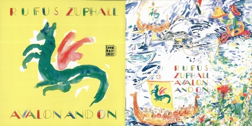 Rufus Zuphall - Avalon And On 1993 (archival 1972)