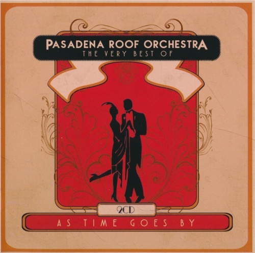 Pasadena Roof Orchestra - The Very Best Of: As Time Goes By (2016) Lossless + mp3