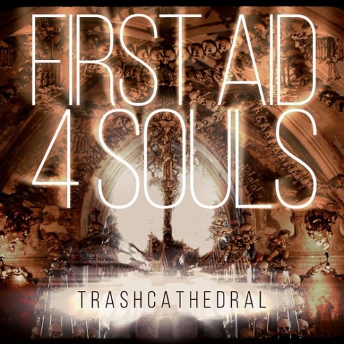 First Aid 4 Souls  - Trashcathedral (2016)