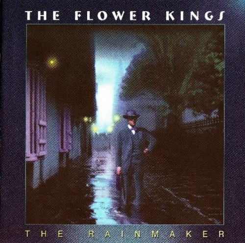 The Flower Kings - The Rainmaker [2CD] 2001 (Lossless)