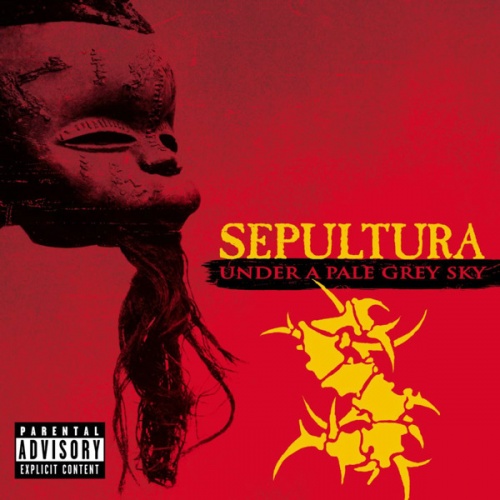 Sepultura - Under A Pale Grey Sky 2002 (2CD) (Digipak Edition)