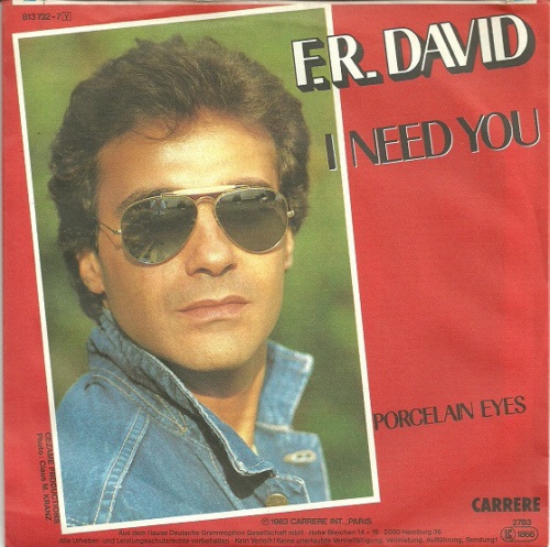 F.R. David - I Need You (Vinyl, 7'') 1983 (Lossless)