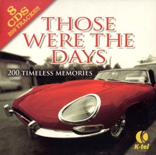 VA - Those Were the Days: 200 Timeless Memories - 8 CD Boxed Set (2007) Lossless+Mp3
