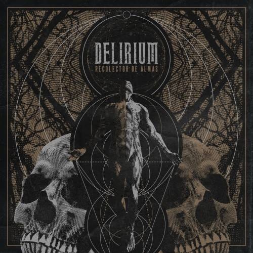 Delirium - Recolector De Almas (2016)