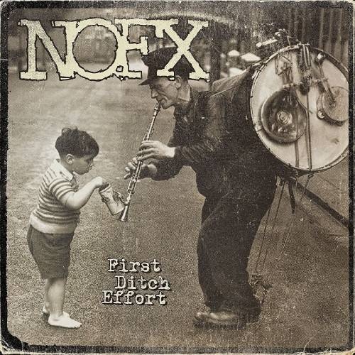 NOFX - First Ditch Effort (2016) [Lossless+MP3]