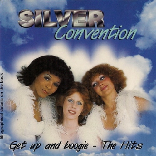 Silver Convention - Get Up And Boogie [The Hits] (1995) [Lossless+Mp3]