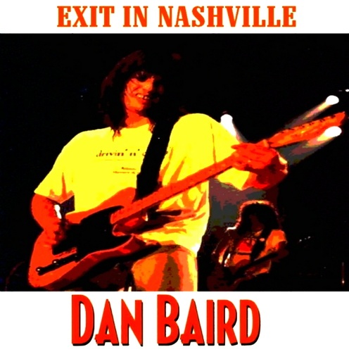 Dan Baird - Exit In Nashville (1999)[Lossless]