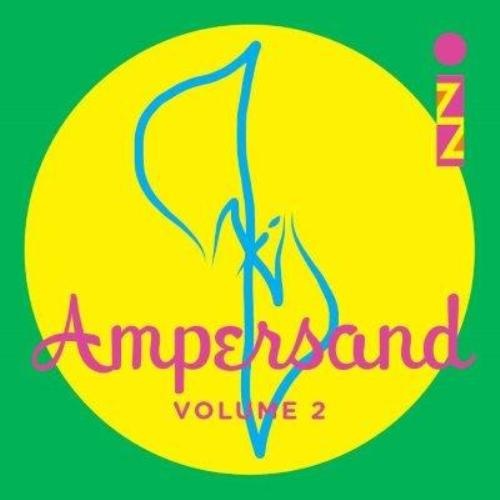 Izz  Ampersand, Vol. 2 (2016)