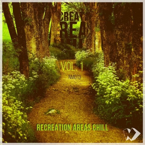 VA - Recreation Areas Chill Vol.1 (2016)