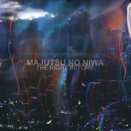 Majutsu No Niwa - The Night Before (2015)
