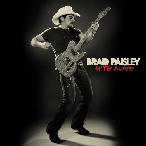 Brad Paisley - Hits Alive (2010) (lossless + MP3)