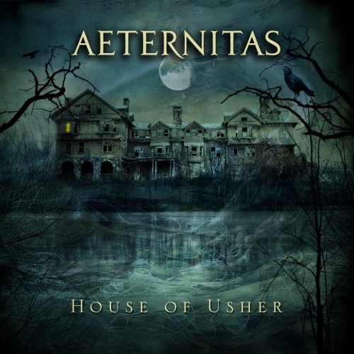 Aeternitas - House Of Usher 2016 (Lossless + Mp3)