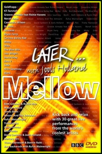 VA - Later with Jools Holland MELLOW (2006) 