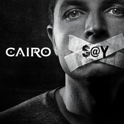 Cairo - Say (2016) Lossless