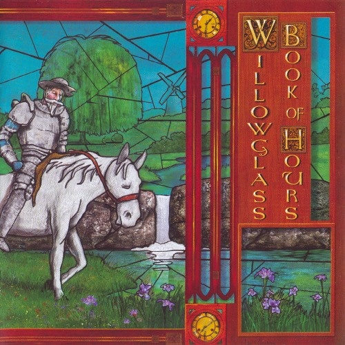 Willowglass - Book of Hours 2008