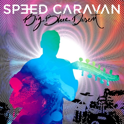Speed Caravan - Big Blue Desert (2016)[Lossless]