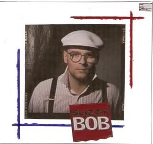 Slizzy Bob - Movie Star (1987)