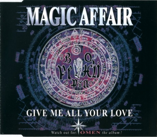 Magic Affair - Give Me All Your Love (CD, Maxi-Single) 1994 (Lossless)