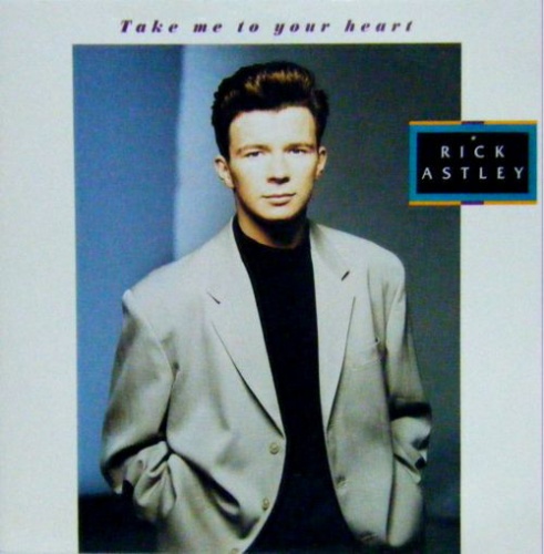 Rick Astley - Take Me To Your Heart (Vinyl,12'') 1988 (Lossless)
