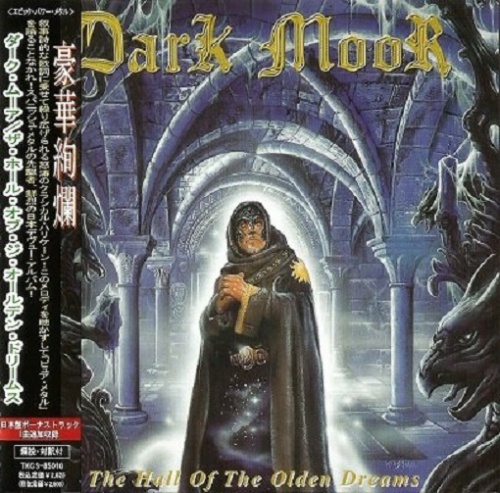 Dark Moor - The Hall Of The Olden Dreams 2000 (Japanese Edition)
