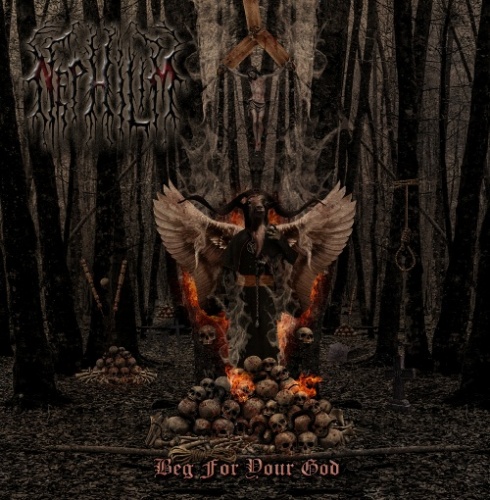 Nephilim - Beg For Your God (2015)