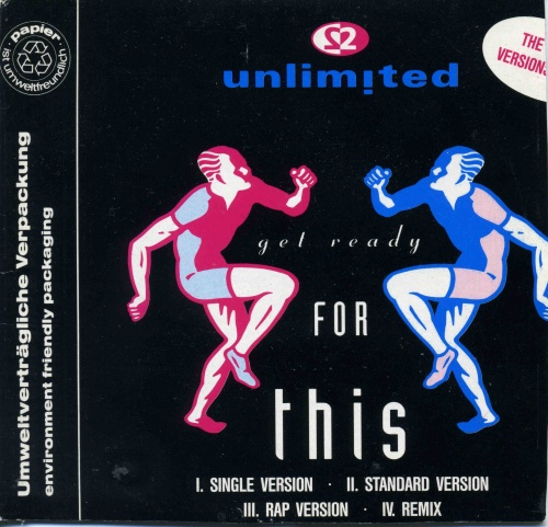 2 Unlimited - Get Ready For This (The Final Versions IV-92) (CD, Maxi-Single) 1992 (Lossless)