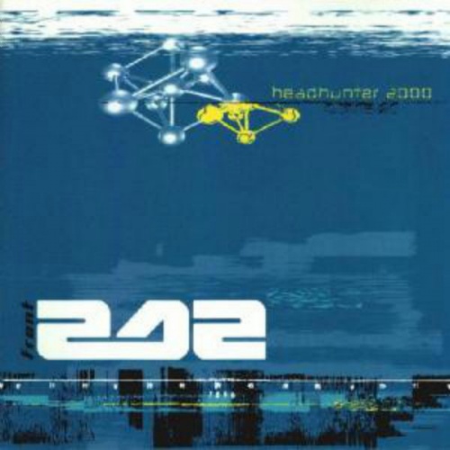 Front 242 - Headhunter 2000 (CD, Maxi-Single) 1998 (Lossless)