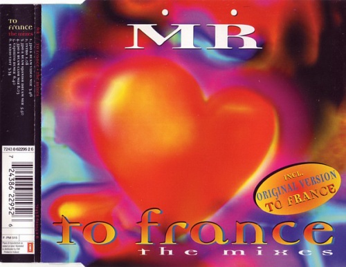 MR - To France (The Mixes) (CD, Maxi-Single) 1994 (Lossless)