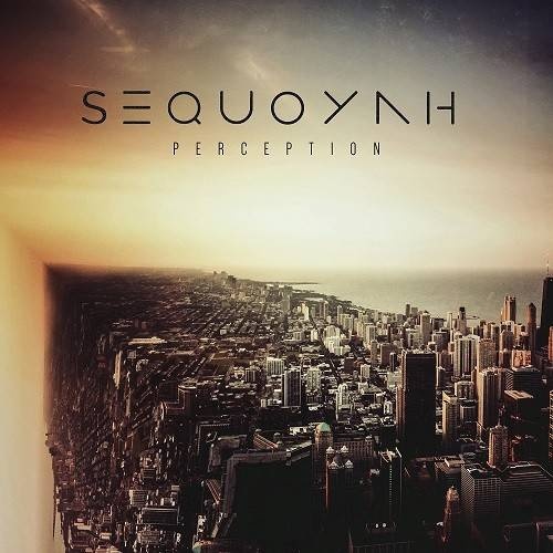 Sequoyah - Perception (2016)