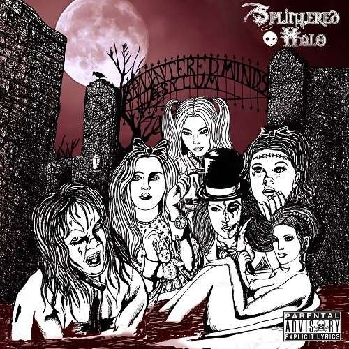 Splintered Halo - The Splintered Minds Asylum (2016)