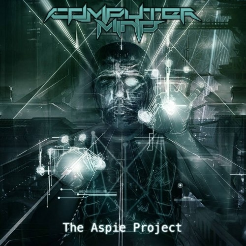 Computer Mind  The Aspie Project (2016) Lossless