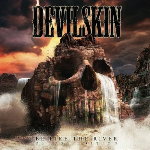 Devilskin - Be Like the River (Deluxe Edition) (2016)