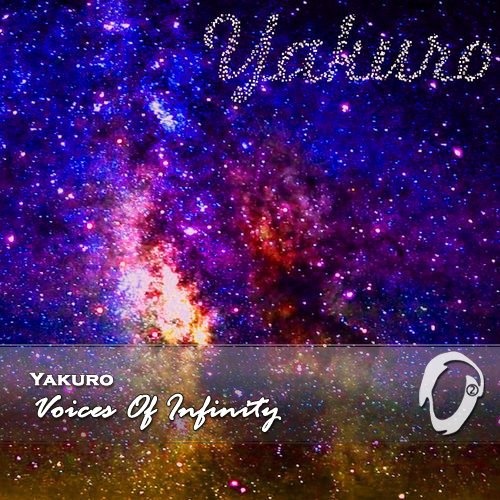 Yakuro - Voices Of Infinity (2015)