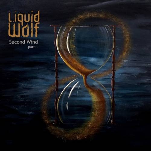 Liquid Wolf - Second Wind Part 1 (2016)